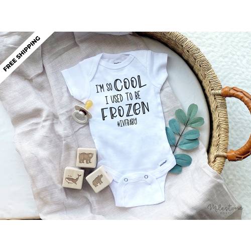 I&#39;m so Cool I Used to be Frozen - IVF - Baby Onesie® - Birth / Pregnancy Announcement, Custom Onesie®, Baby Bodysuit, Newborn-24M