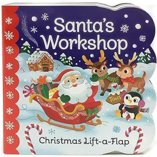 Santa's Workshop: A Christmas Lift-a-Flap Board Book for Babies and Toddlers (Chunky Lift-a-Flap)