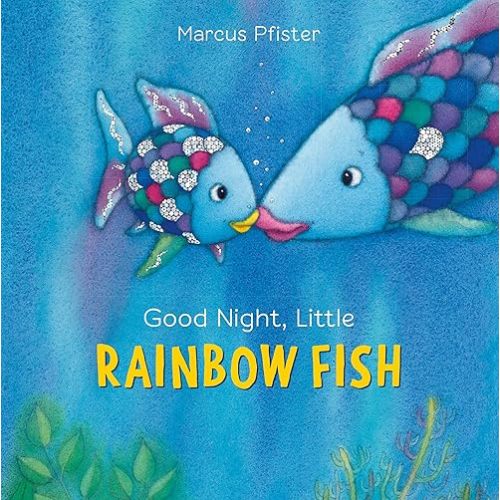 Good Night, Little Rainbow Fish Board book – June 6, 2017