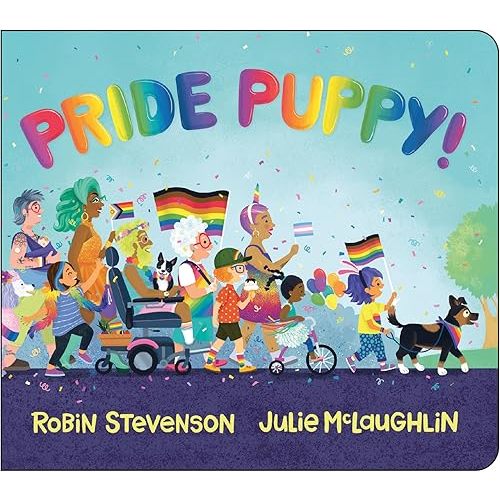 Pride Puppy! Board book – Picture Book, April 16, 2024