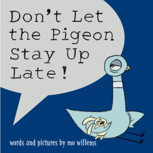Don't Let the Pigeon Stay Up Late! book by Mo Willems