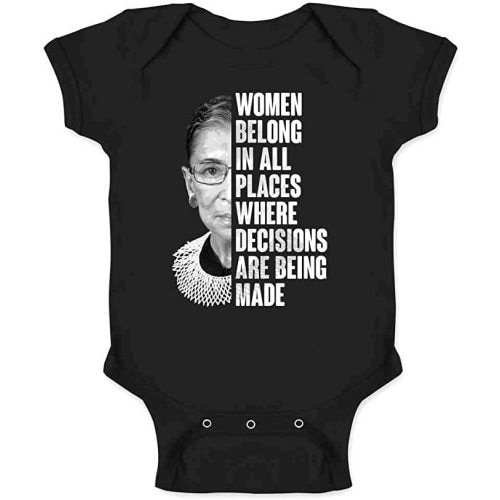 Amazon.com: Pop Threads Ruth Bader Ginsburg Women Belong Quote Feminist Baby Toddler Kids Girl Boy T-Shirt: Clothing, Shoes & Jewelry
