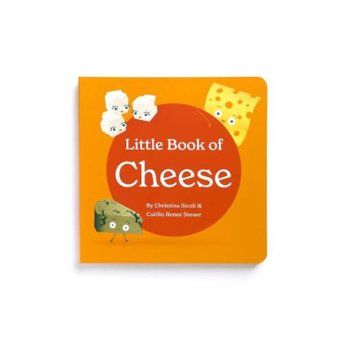 Little Book of Cheese Board Book of Poems for Lunchtime Read Fun Italian Foodie Facts Baby Stories 0-12 Months, Toddler Ages 1-4
