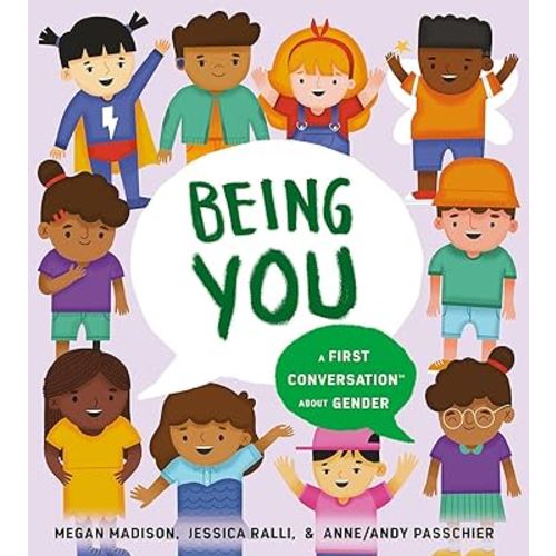 Being You: A First Conversation About Gender (First Conversations)