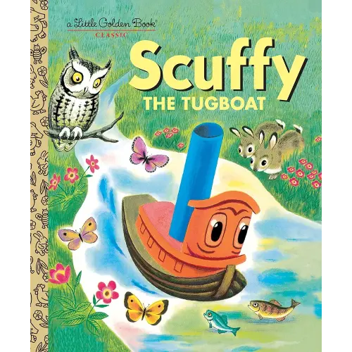 Scuffy the Tugboat and His Adventures Down the River