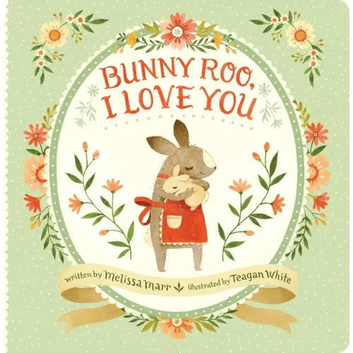 Bunny Roo, I Love You