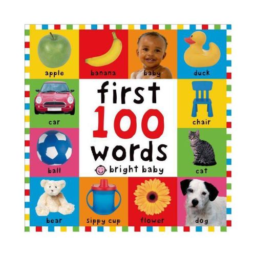 First 100 Words (bright Baby Series) First Edition By Roger Priddy (board Book)
