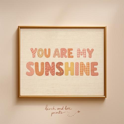 You Are My Sunshine Art Print, Quilted Patchwork Nursery Wall Art, Whimsical Appliqué Nursery Art, Girl Nursery Art #372 -MAILED ART