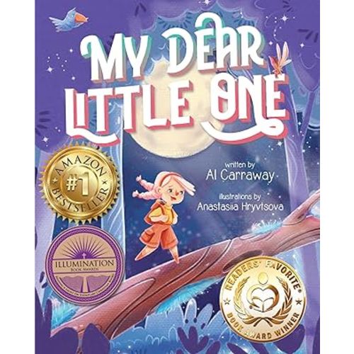 My Dear Little One [Hardcover] Carraway, Al