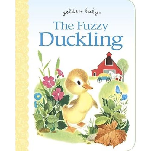 The Fuzzy Duckling (Golden Baby)