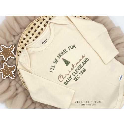 Embroidered  I’ll be Home for Christmas Baby Custom Name Date Bodysuit, Christmas Baby Announcement, December Baby Announcement, Winter Baby