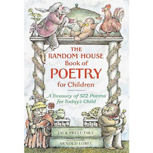 The Random House Book of Poetry for Children Hardcover – Picture Book, September 12, 1983