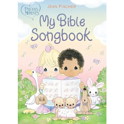Precious Moments: My Bible Songbook Board book – July 18, 2023