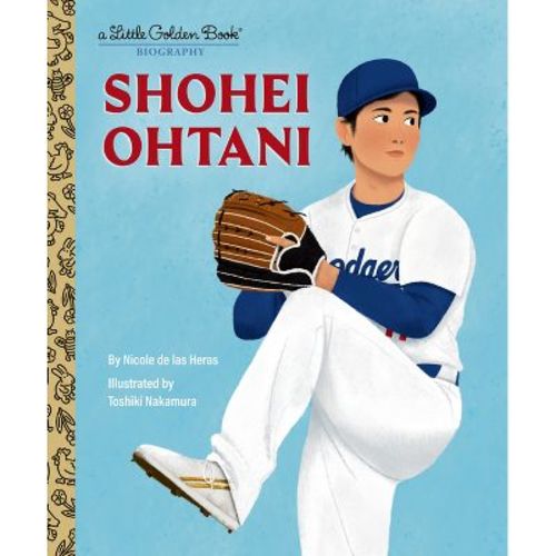 Shohei Ohtani: A Little Golden Book Biography - (Little Golden Book Biographies) by Nicole de Las Heras (Hardcover)