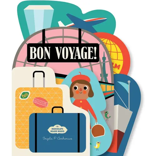 Bookscape Board Books: Bon Voyage!
