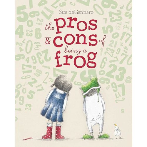 The Pros & Cons of Being a Frog Hardcover