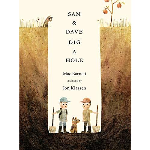 Sam & Dave Dig A Hole by Barnett, Mac: Good paperback (2015) | Goodwill