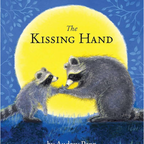 The Kissing Hand (The Kissing Hand Series)