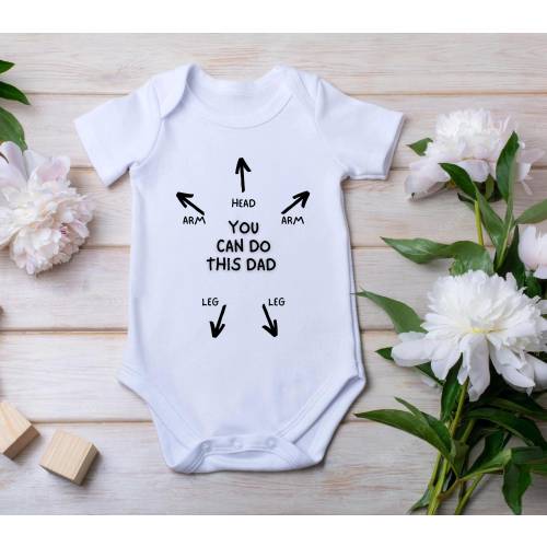 You Can Do This Dad, Head, Arms, & Legs Instructions Baby Unisex Onesie PNG, SVG Sublimation Design