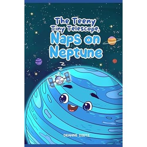 The Teeny Tiny Telescope Naps on Neptune (The Teeny Tiny Telescope Series)