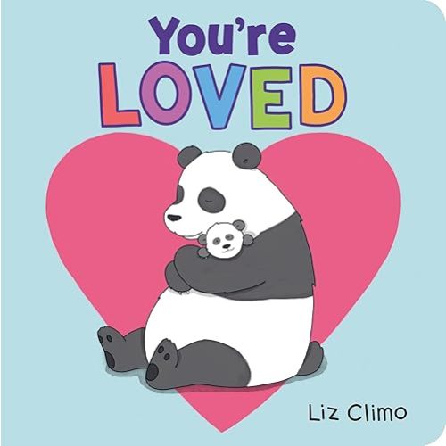 You're Loved Board book – Nov. 5 2024