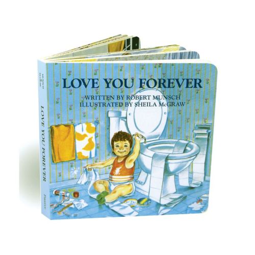 Love You Forever - By Robert N. Munsch