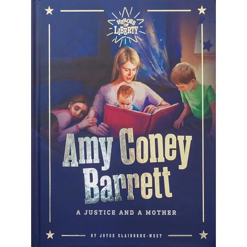Amy Coney Barrett - A Justice and Mother (Heroes of Liberty) (English and Gujarati Edition) Hardcover – January 1, 2020