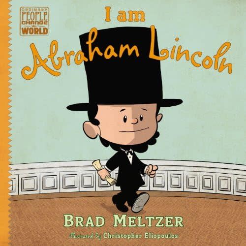 By Brad Meltzer - I am Abraham Lincoln Hardcover