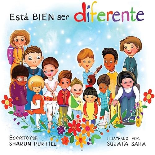 Está BIEN ser diferente: Un libro infantil ilustrado sobre la diversidad y la empatía (Spanish Edition) Paperback – July 7, 2020