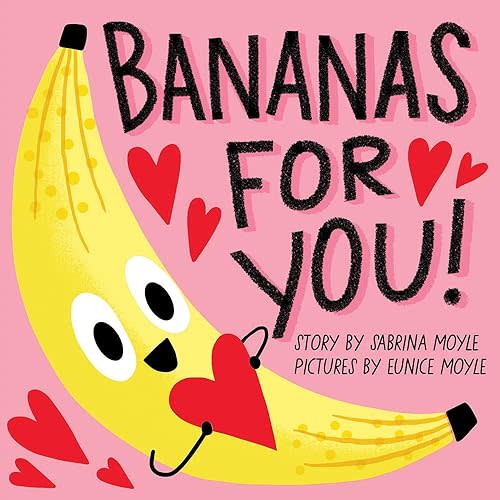Bananas for You! (A Hello!Lucky Book) Board book – December 28, 2021