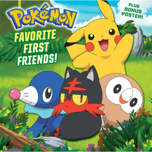 Favorite First Friends! (Pokémon) by C. J. Nestor: 9781524772901 | PenguinRandomHouse.com: Books