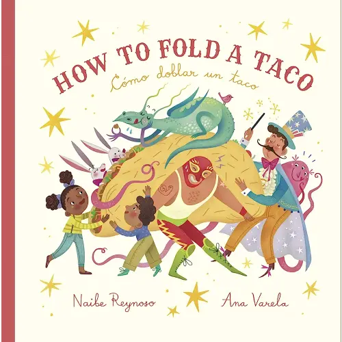 How to Fold a Taco (English and Spanish Edition)