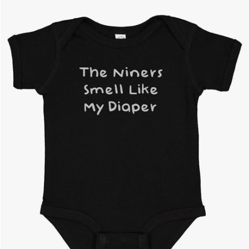 Raiders Funny Baby The Niners Smell Like My Diaper Bodysuit