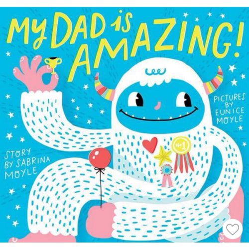 My Dad Is Amazing! (A Hello!Lucky Book)