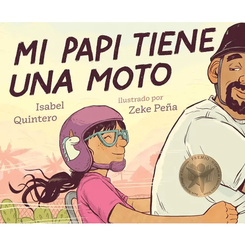 Mi papi tiene una moto (Spanish Edition)