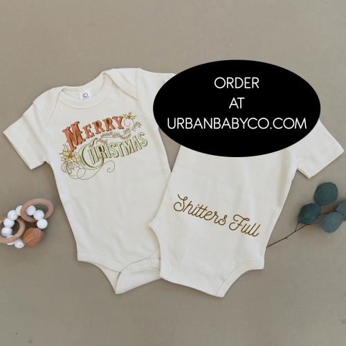 Merry Christmas Sh*tters Full, Baby, Boy, Girl, Unisex, Infant, Toddler, Newborn, Organic, Bodysuit, Outfit, One Piece, Layette, Clothes