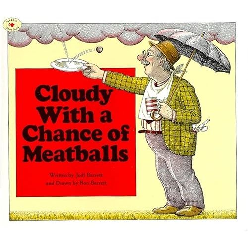 Cloudy With a Chance of Meatballs Paperback – Picture Book, April 1, 1982