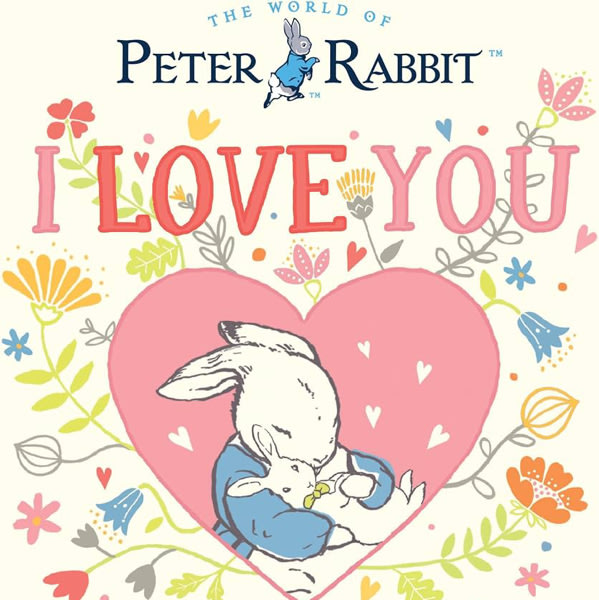 I Love You, Little One (Peter Rabbit)