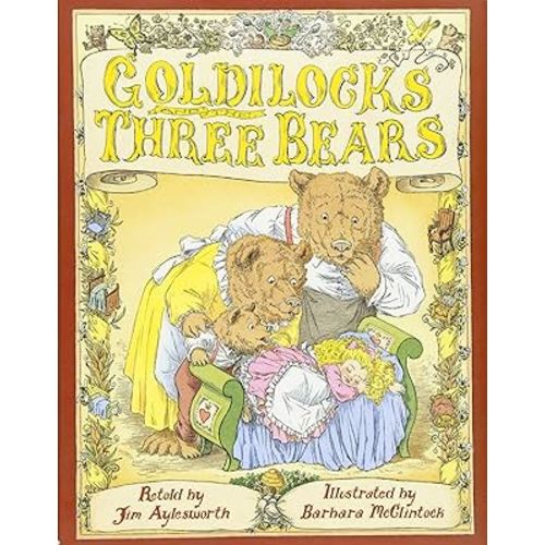 Goldilocks And The Three Bears