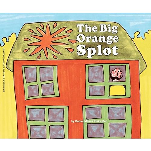 The Big Orange Splot Paperback – Illustrated, May 1, 1993