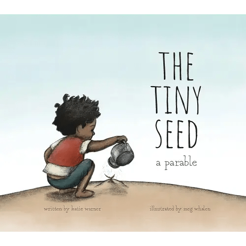 The Tiny Seed: A Parable
