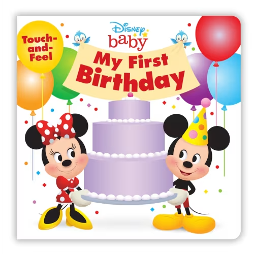 Disney Baby: My First Birthday Book By Disney Books, (Board Book) | Indigo
