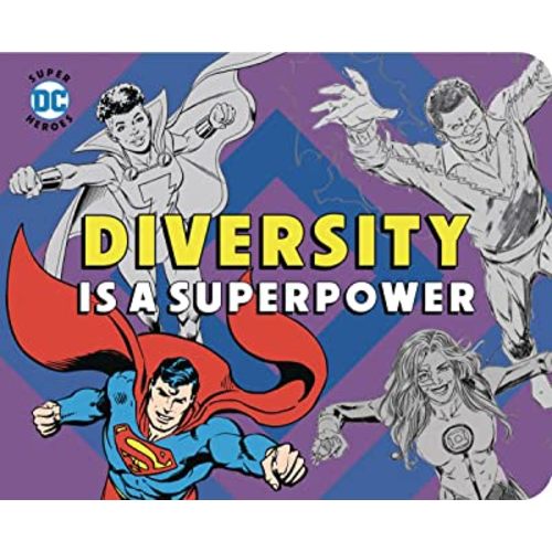 Diversity is a Superpower (DC Super Heroes)