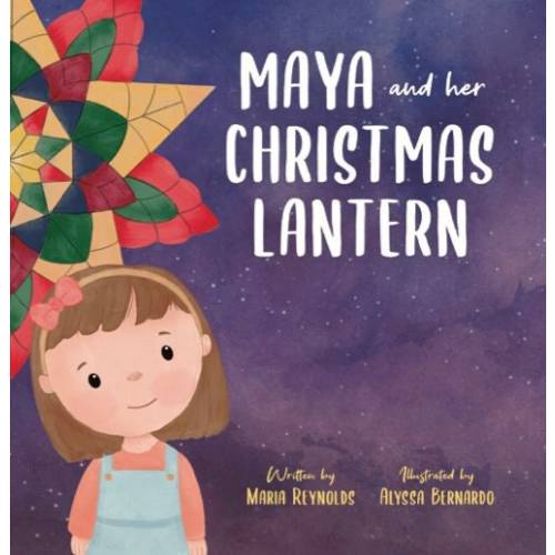 Maya and Her Christmas Lantern Filipino Children's Book