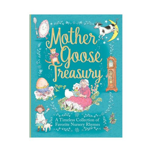Mother Goose Treasury - By Parragon Books (hardcover)