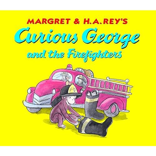 Curious George and the Firefighters: Lap Edition Board book – October 1, 2007