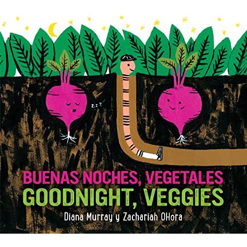 Goodnight, Veggies/Buenas noches, vegetales Board Book: Bilingual English-Spanish