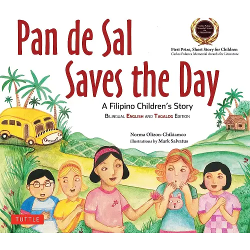 Pan de Sal Saves the Day: A Filipino Children's Story