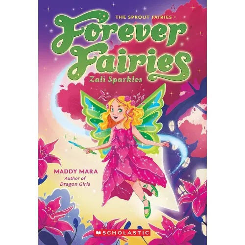 Zali Sparkles (Forever Fairies #4)