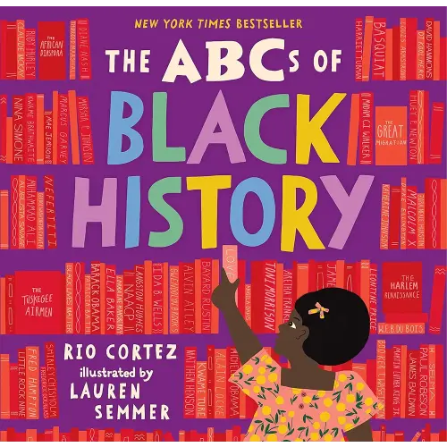 The ABCs of Black History (The ABCs of History)